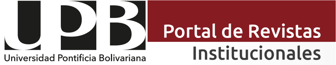 Universidad Pontificia Bolivariana - Portal de Revistas Institucionales